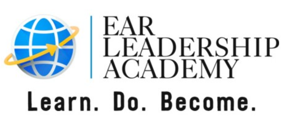 EAR Leadership Academy: Learn, do, and become more.